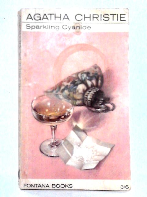 Sparkling Cyanide (Fontana Books 1009) By Agatha Christie