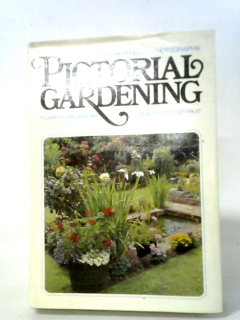 Pictorial Gardening von Various