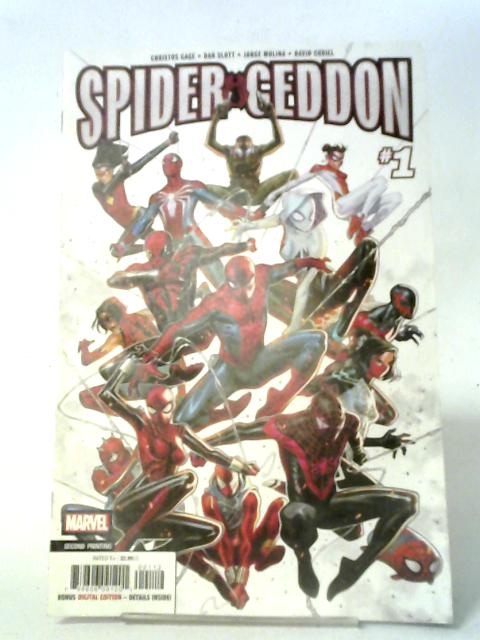 Spider-Geddon #1 Second Printing By Christos Gage