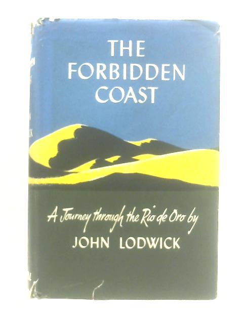 The Forbidden Coast By John Lodwick