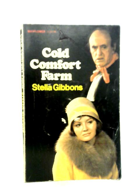 Cold Comfort Farm By Stella Gibbons