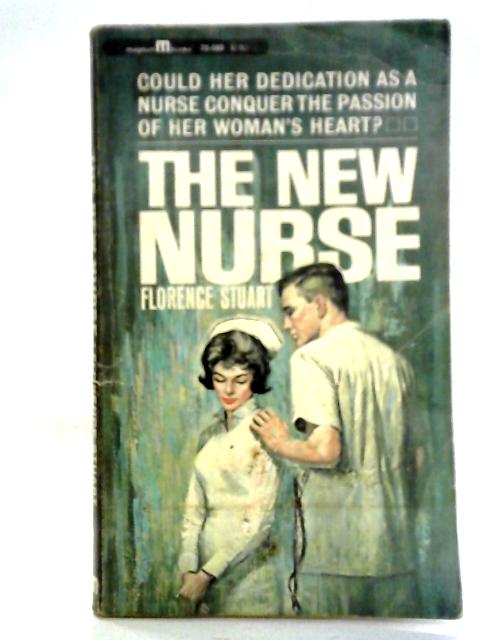 The New Nurse von Florence Stuart