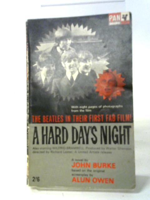 A Hard Day's Night By John Frederick Burke