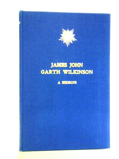 James John Garth Wilkinson: An Introduction By Frederick H. Evans