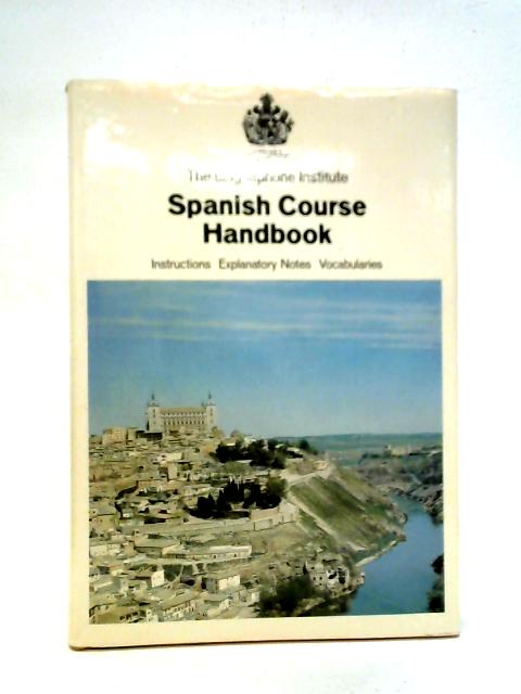 Spanish Course Handbook von Dr Antonio Quillis