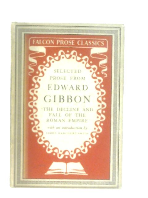 The Decline and Fall of the Roman Empire von Edward Gibbon