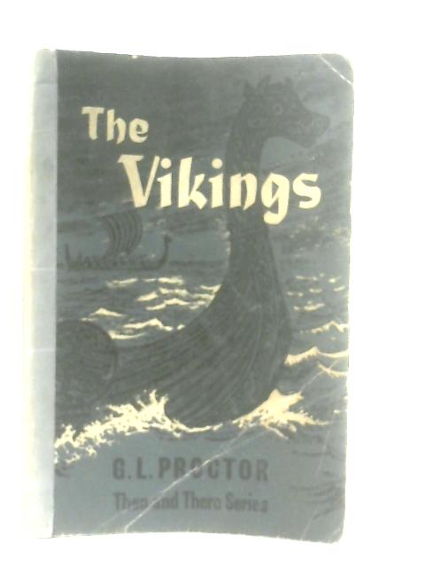 The Vikings By G. L. Proctor