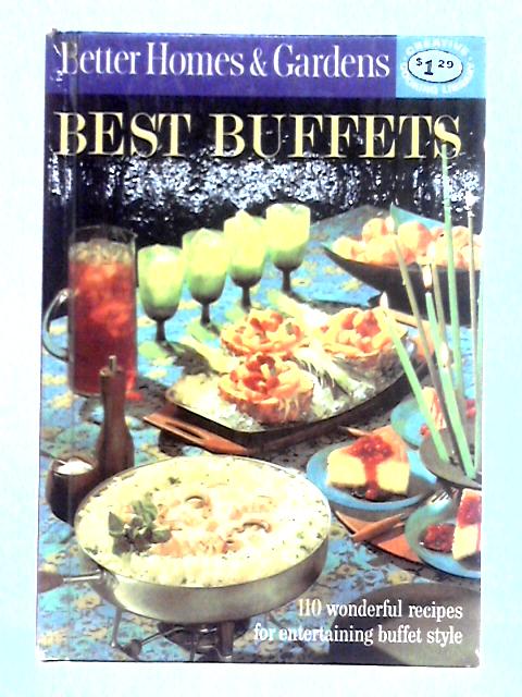 Better Homes & Gardens Best Buffets von Meredith Press
