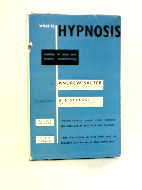 What is Hypnosis By Andrew Salter