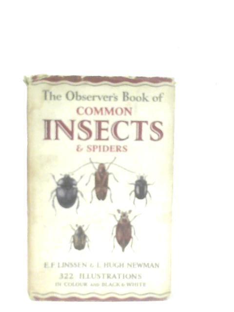 The Observer's Book Of Common Insects and Spiders By E. F. Linssen & L. Hugh Newman