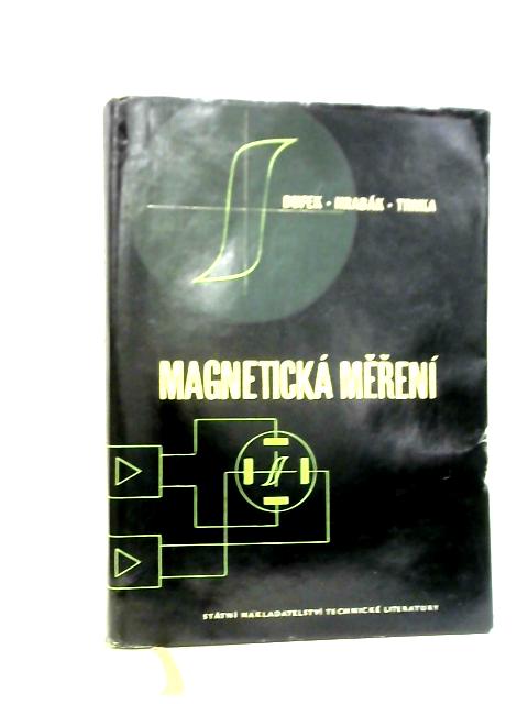 Magneticka Mereni By Milan Dufek et al