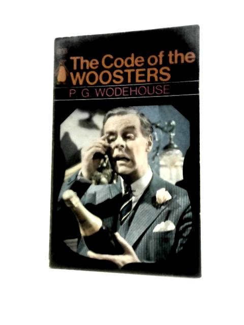 The Code of The Woosters By P. G. Wodehouse