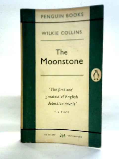 The Moonstone By Wilkie Collins