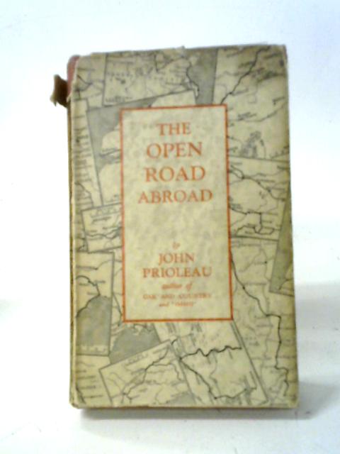 The Open Road Abroad By John Prioleau