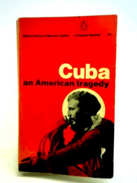 Cuba an American Tragedy By Robert Scheer Maurice Zeitlin