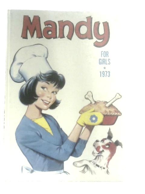 Mandy Annual For Girls 1973 (Annual) von Anon