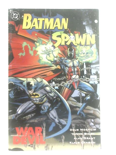Batman and Spawn: War Devil By Doug Moench