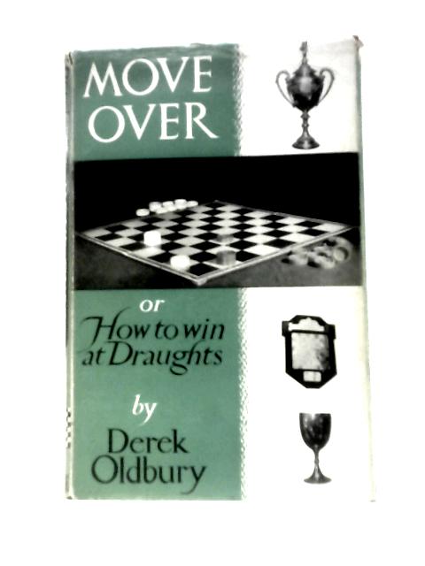 Move Over By Derek Oldbury