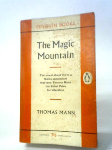 The Magic Mountain von Thomas Mann