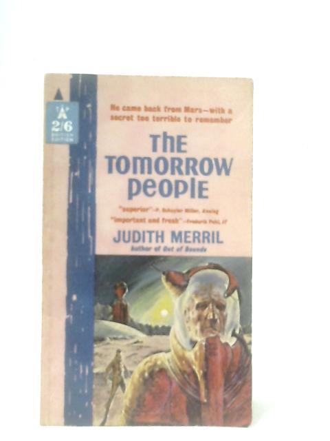 The Tomorrow People By Judith Merril