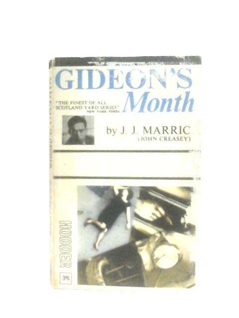 Gideon's Month By J. J. Marric (John Creasey)