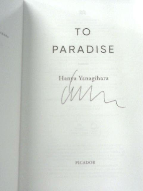 To Paradise von Yanagihara, Hanya