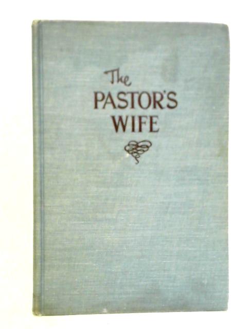 The Pastor's Wife By Carolyn P Blackwood