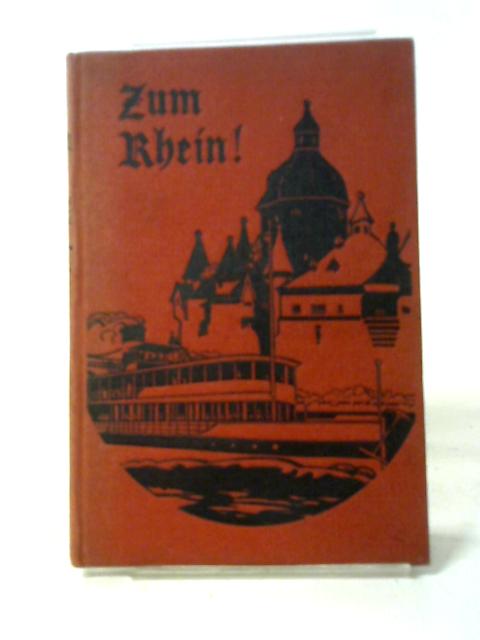 Zum Rhein By E. L. Woof