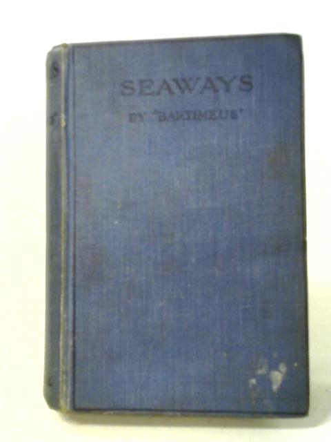 Seaways By Bartimeus