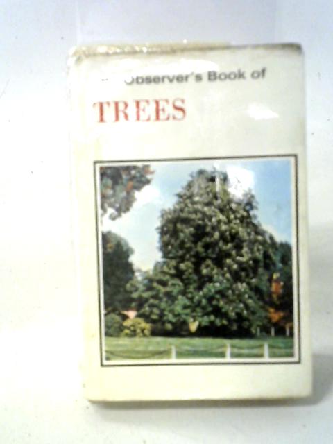 The Observer's Book Of Trees von W.J. Stokoe