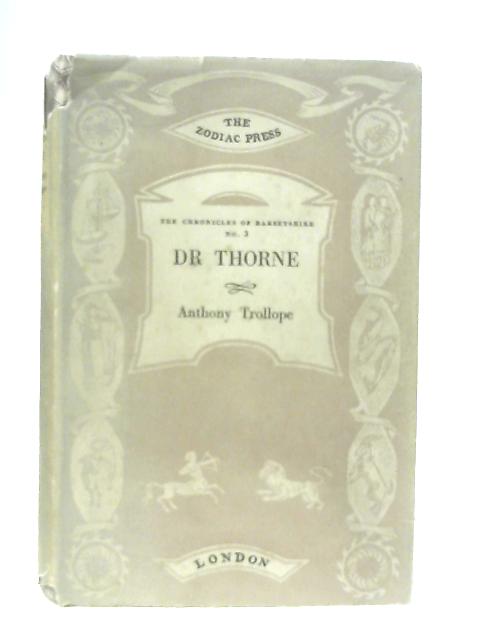 Doctor Thorne (Zodiac) By Trollope, Anthony