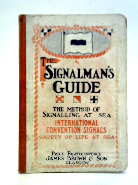 The Signalman's Guide