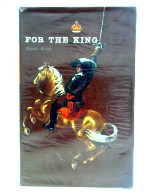 For the King By Ronald Welch