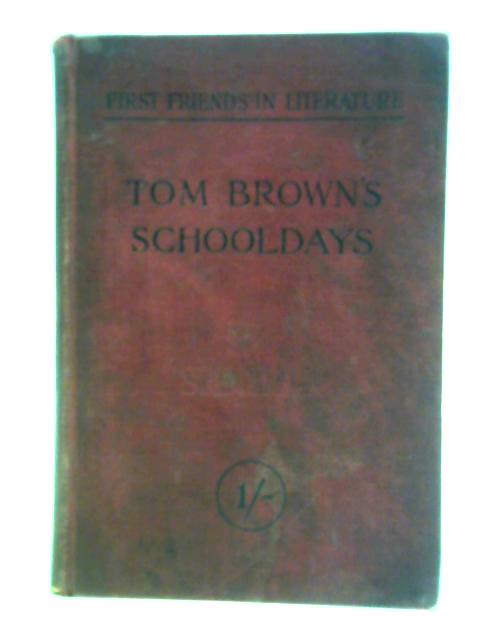 Tom Brown's School-Days By An Old Boy