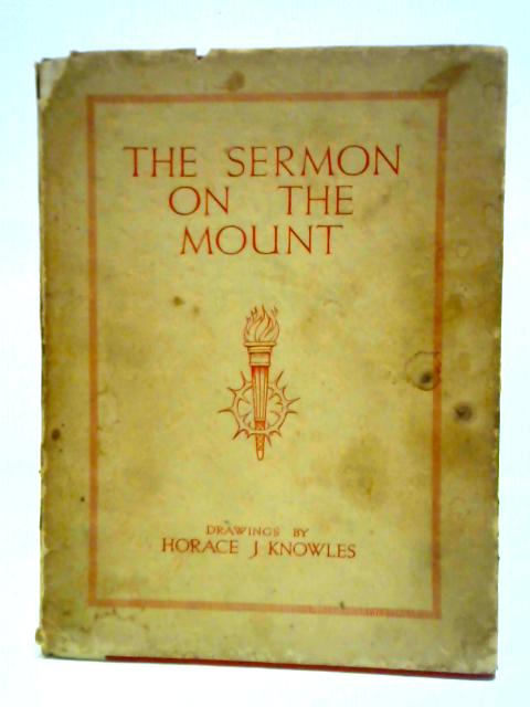 Sermon on the Mount By Horace J. Knowles