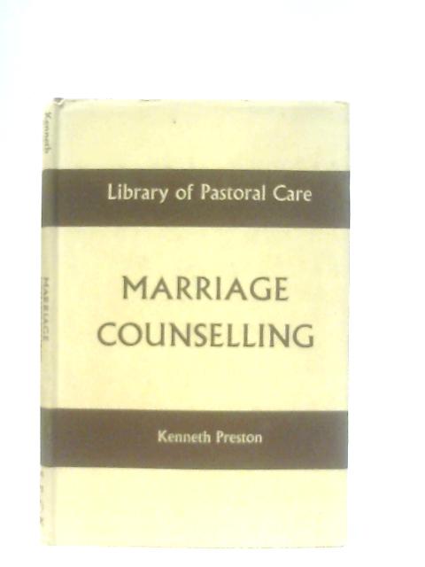 Marriage Counselling von Kenneth Preston