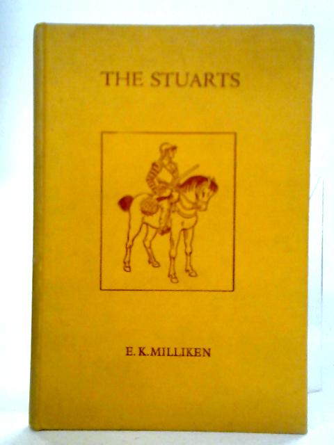 The Stuarts von E.K. Milliken