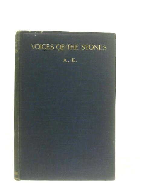Voices of the Stones von A. E.
