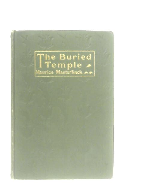The Buried Temple By Maurice Maeterlinck
