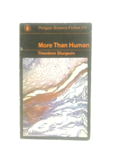 More Than Human von Theodore Sturgeon