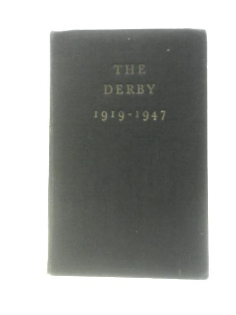 The Derby 1919-1947 von George Melton