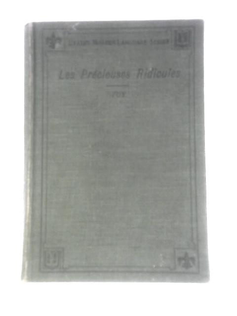 Moliere's Les Precieuses Ridicules By Walter Dallam Toy