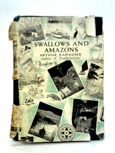 Swallows And Amazons By Arthur Ransome