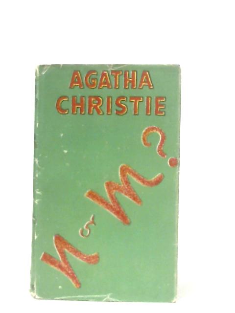 N Or M? By Agatha Christie