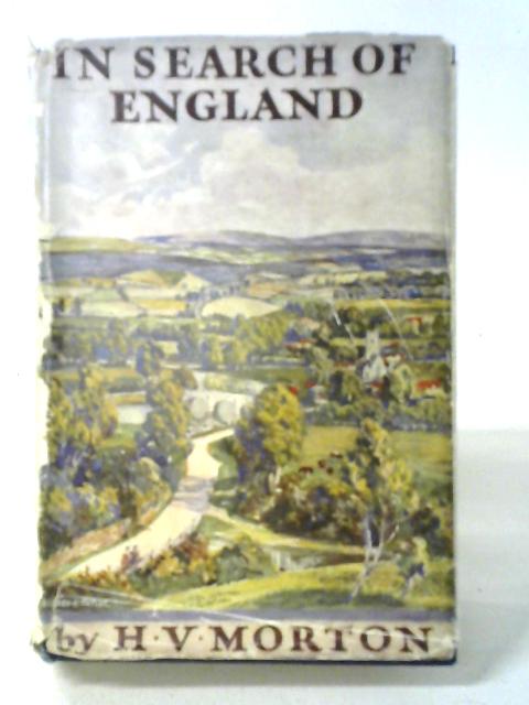 In Search Of England von H.V. Morton