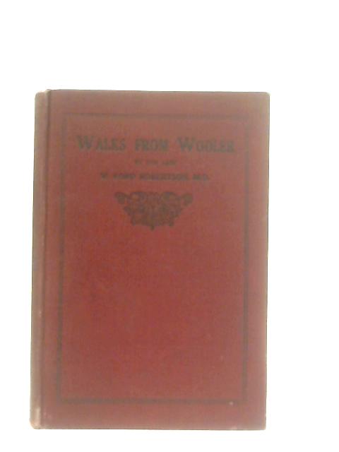 Walks from Wooler By W. Ford Robertson