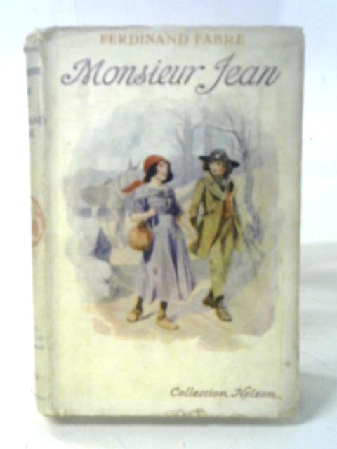 Monsieur Jean By Ferdinand Fabre