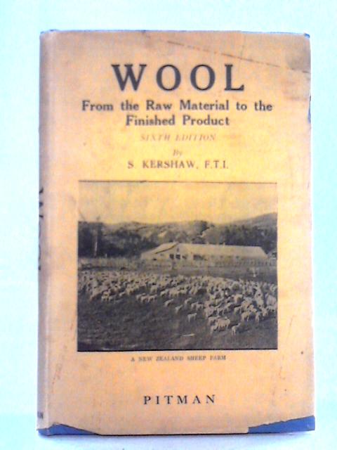 Wool By S. Kershaw