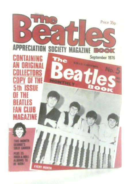 The Beatles Appreciation Society Magazine No 5, September 1976 (with The Beatles Monthly Book No 5, Dec 1963) By Johnny Dean (Ed.)