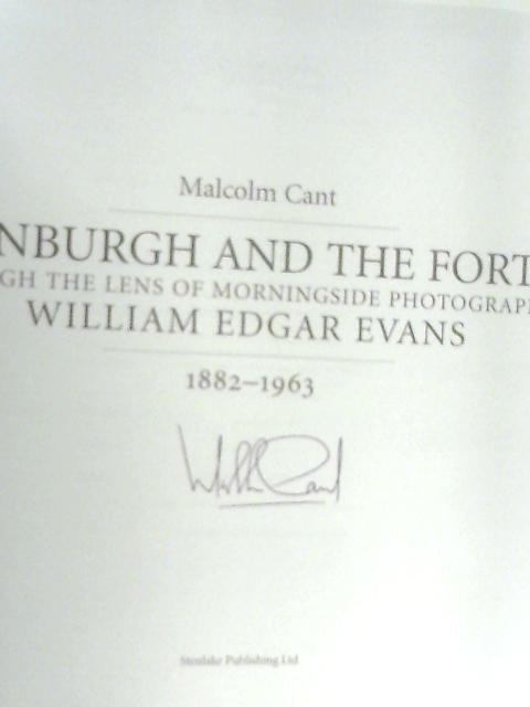 Edinburgh and the Forth By Malcolm Cant